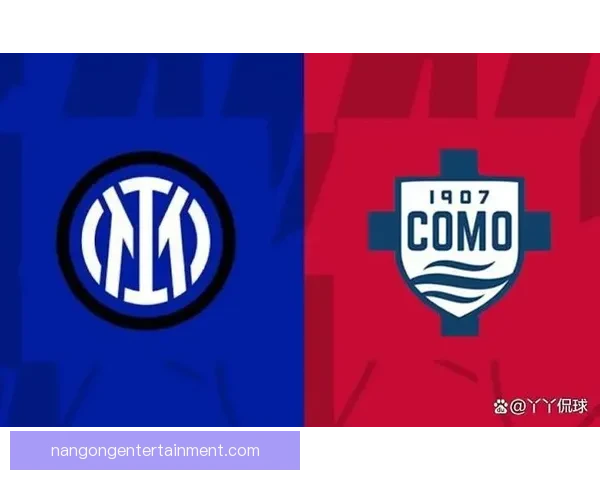 国际米兰宣布新赛季阵容调整引发球迷热议 意甲夺冠目标明确